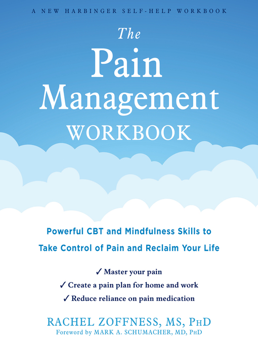 Title details for The Pain Management Workbook by Rachel Zoffness - Available